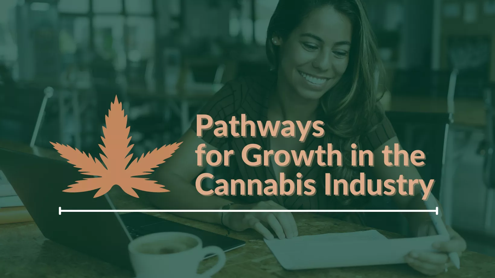 Pathways for Growth in the Cannabis Industry