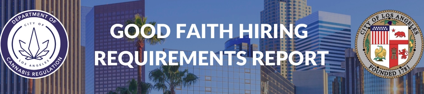 Good Faith Hiring Requirements Report