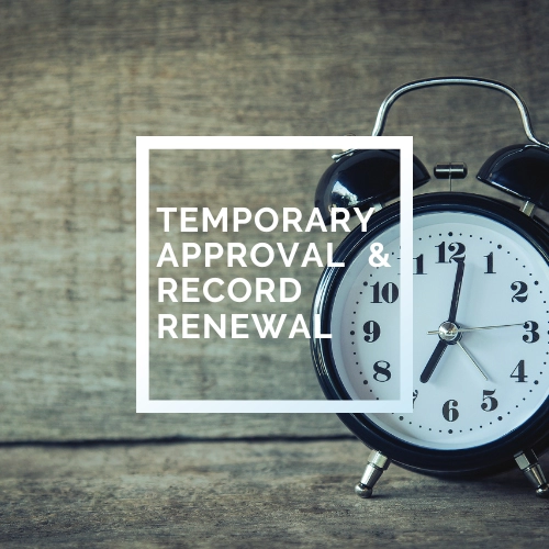 Temporary Approval & Record Renewal